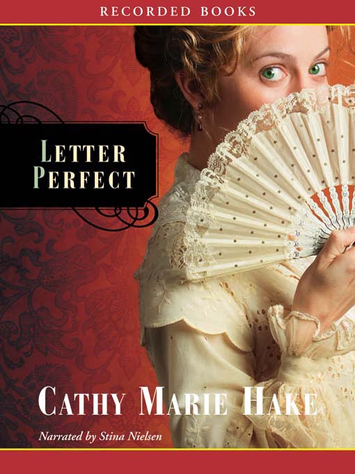 Title details for Letter Perfect by Cathy Marie Hake - Available